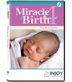 Miracle of Birth 4: Five Birth Stories