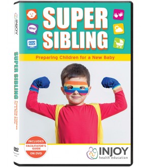 Super Sibling: Preparing Children for a New Baby