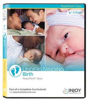 Understanding Birth 4th Edition: PowerPoint Class: NEW! 