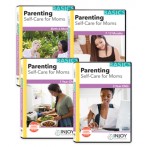Self Care for Moms Series (from Parenting BASICS DVD Library)
